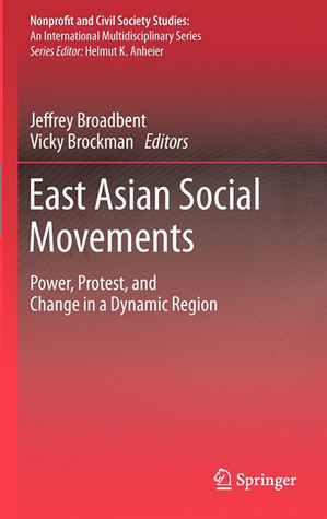 East Asian Social Movements (Nonprofit and Civil Society Studies)