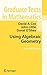 Using Algebraic Geometry (Graduate Texts in Mathematics, 185)