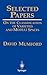 Selected Papers I: On the Classification of Varieties and Moduli Spaces