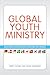 Global Youth Ministry: Reac...