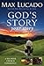 God's Story, Your Story: When His Becomes Yours