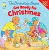 The Berenstain Bears Get Ready for Christmas: A Lift-the-Flap Book (Berenstain Bears/Living Lights: A Faith Story)