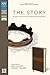The Story (NIV): The Bible as One Continuing Story of God and His People