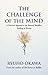 The Challenge of the Mind: ...