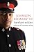 Barefoot Soldier by Johnson Beharry