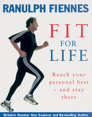 Fit for Life: Reach Your Personal Best - And Stay There