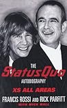 XS All Areas: The Status Quo Autobiography