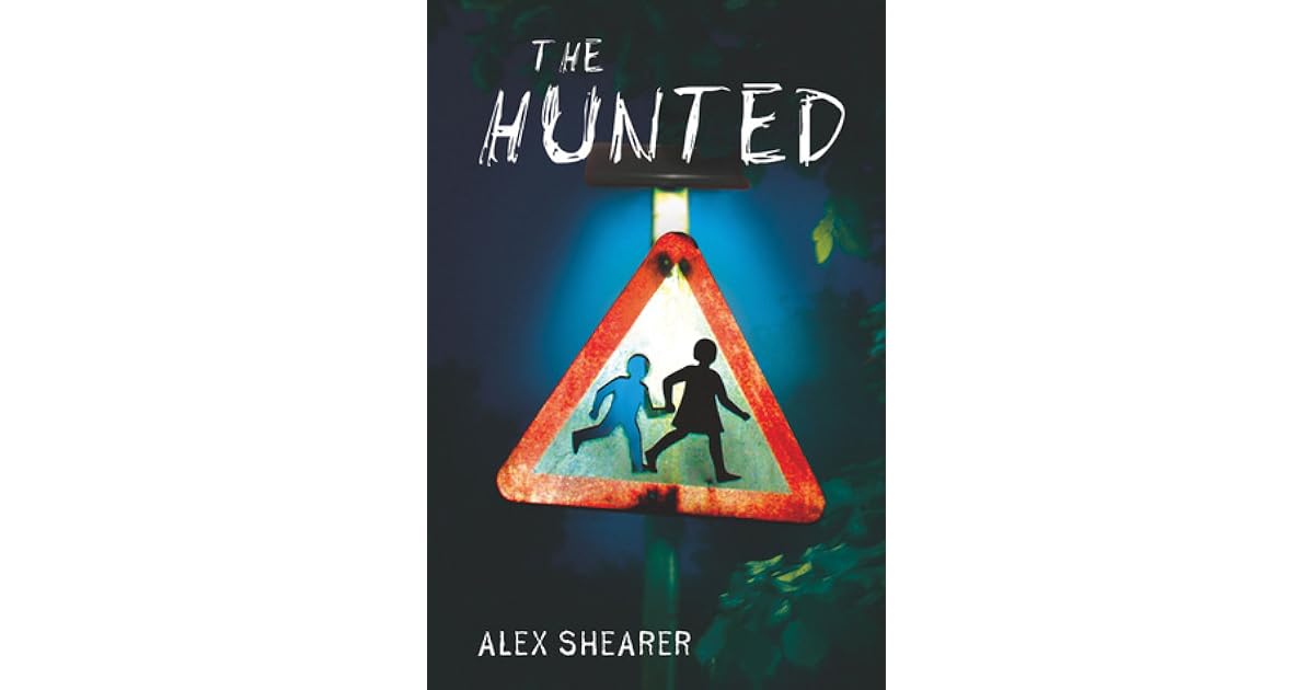 The Hunted by Alex Shearer