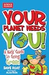 The Science of Survival: Your Planet Needs You! (Science of Survival) The Science of Survival: Your Planet Needs You! (Science of Survival)