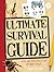 The Ultimate Survival Guide