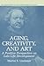Aging, Creativity and Art: ...