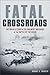 Fatal Crossroads by Danny S. Parker