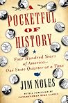 A Pocketful of History: Four Hundred Years of America--One State Quarter at a Time