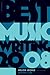 Best Music Writing 2008 (DA CAPO BEST MUSIC WRITING)