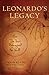 Leonardo's Legacy: How da V...