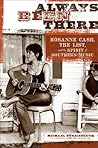 Always Been There: Rosanne Cash, the List, and the Spirit of Southern Music