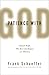 Patience with God: Faith fo...