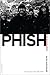 Phish: The Biography