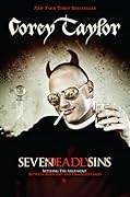 Seven Deadly Sins: Settling the Argument Between Born Bad and Damaged Good