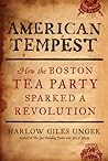 American Tempest by Harlow Giles Unger