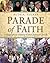 Parade of Faith by Ruth A. Tucker
