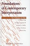 Foundations of Contemporary Interpretation, Volume 1-6