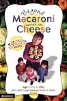 Beyond Macaroni and Cheese