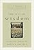 The Way of Wisdom