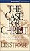 The Case for Christ: A Journalist's Personal Investigation of the Evidence for Jesus