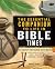 The Essential Companion to Life in Bible Times: Key Insights for Reading God's Word (Essential Bible Companion Series)