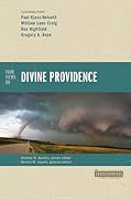 Four Views on Divine Providence (Counterpoints: Bible and Theology)