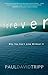 Forever: Why You Can’t Live Without It