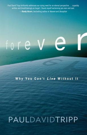 Forever: Living with Eternity in View
