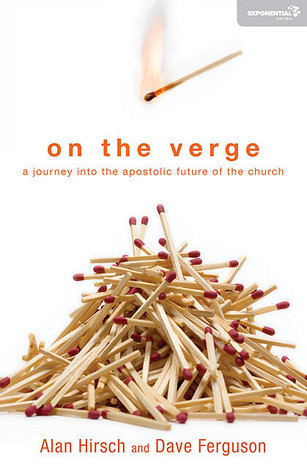 On the Verge: A Journey Into the Apostolic Future of the Church (Paperback)