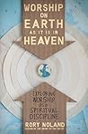 Worship on Earth ...