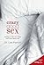 Crazy Good Sex: Putting to Bed the Myths Men Have about Sex