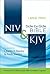 NIV, KJV, Parallel Bible, Large Print, Hardcover: God's Unchanging Word Across the Centuries