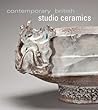 Contemporary British Studio Ceramics