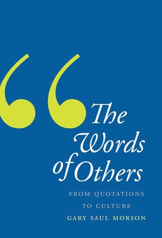 Words of Others: From Quotations to Culture
