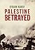 Palestine Betrayed