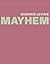 Sherrie Levine: MAYHEM