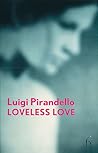 Loveless Love