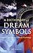 A Dictionary of Dream Symbols: With an Introduction to Dream Psychology