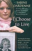 I Choose to Live