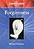 The Findhorn Book of Forgiveness (The Findhorn Book Of series)