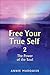 Free Your True Self 2: The Power of the Soul