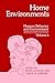 Home Environments (Human Be...