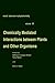 Recent Advances in Phytochemistry, Volume 19: Chemically Mediated Interactions Between Plants and Other Organisms