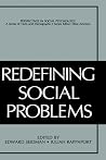 Redefining Social Problems (Perspectives in Social Psychology) Redefining Social Problems (Perspectives in Social Psychology)