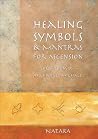 Healing Symbols & Mantras for Ascension: The Wisdom of Archangel Michael